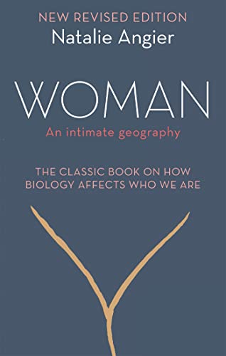 Beispielbild fr Woman: An Intimate Geography (Revised and Updated) zum Verkauf von WorldofBooks