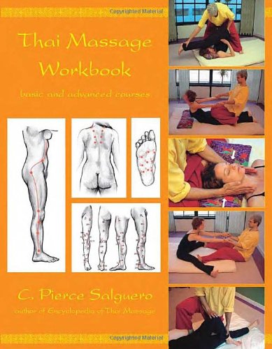 9781844090983: Thai Massage Workbook: Basic and Advanced Courses