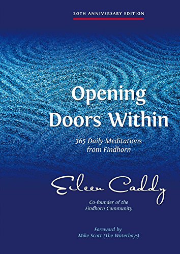 9781844091089: Opening Doors Within: 365 Daily Meditations from Findhorn