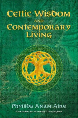 Beispielbild fr Celtic Wisdom and Contemporary Living zum Verkauf von WorldofBooks