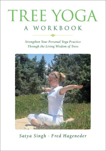 Imagen de archivo de Tree Yoga: A Workbook: Strengthen Your Personal Yoga Practice Through the Living Wisdom of Trees a la venta por ThriftBooks-Atlanta