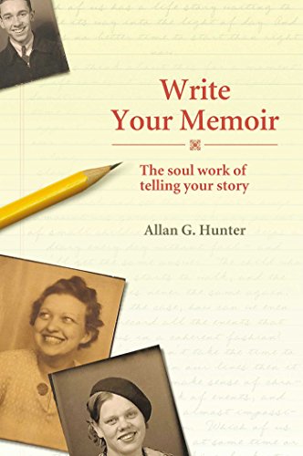Beispielbild fr Write Your Memoir : The Soul Work of Telling Your Story zum Verkauf von Better World Books