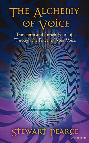 Beispielbild fr Alchemy of Voice: Transform and Enrich Your Life Through the Power of Your Voice zum Verkauf von WorldofBooks