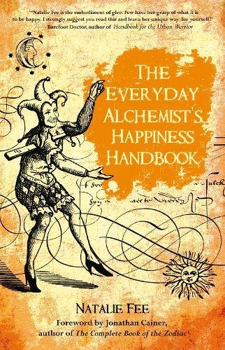 Beispielbild fr Everyday Alchemists Happiness Handbook zum Verkauf von WorldofBooks