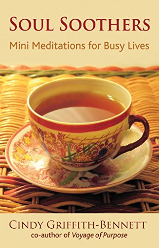 Beispielbild fr Soul Soothers: Mini Meditations for Busy Lives zum Verkauf von ZBK Books