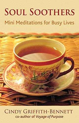 Stock image for Soul Soothers: Mini Meditations for Busy Lives for sale by ZBK Books
