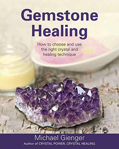Stock image for Gemstone Healing: How to choose and use the right crystal and healing technique for sale by Your Online Bookstore