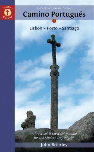 9781844096534: Pilgrim's Guide To The Camino Portugus Fifth Edition: Lisboa, Porto, Santiago (Camino Guides)