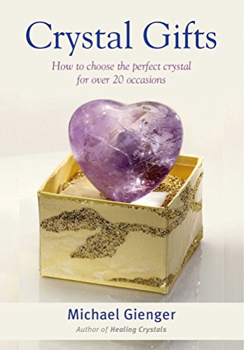 Beispielbild fr Crystal Gifts: How to choose the perfect crystal for over 20 occasions zum Verkauf von Magers and Quinn Booksellers