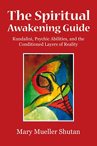 Beispielbild fr Spiritual Awakening Guide: Kundalini, Psychic Abilities, and the Conditioned Layers of Reality zum Verkauf von WorldofBooks