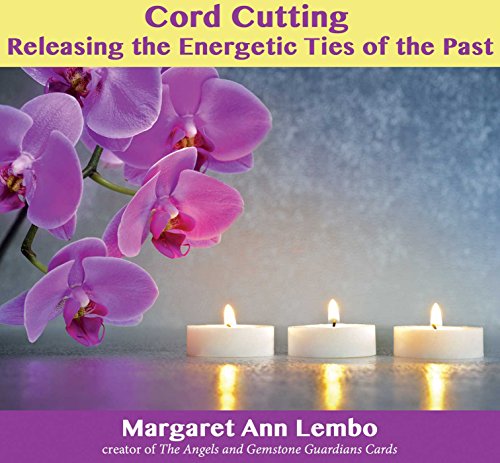 Stock image for Cord Cutting: Releasing the Energetic Ties of the Past for sale by HPB-Ruby