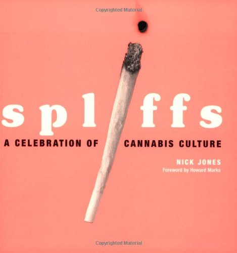 Stock image for Spliffs: A Celebration of Cannibis Culture for sale by WorldofBooks