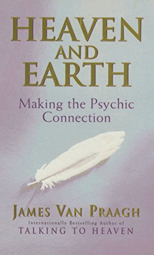 9781844130320: Heaven and Earth : Making the Psychic Connection