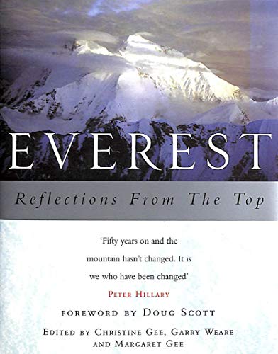 Beispielbild fr Everest. Reflections from the Top zum Verkauf von Arapiles Mountain Books - Mount of Alex