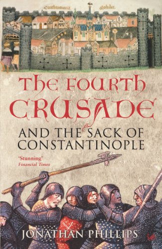 9781844130801: The Fourth Crusade: And The Sack of Constantinople