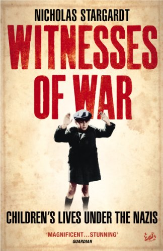 Stock image for Witnesses Of War: Children's Lives Under the Nazis for sale by Goldstone Books