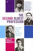 Beispielbild fr The Second Oldest Profession: Spies and Spying in the Twentieth Century zum Verkauf von WorldofBooks
