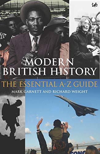 9781844131044: Modern British History: The Essential A-Z Guide