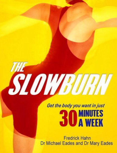 Stock image for The Slow Burn : Fitness Revolution for sale by Better World Books Ltd