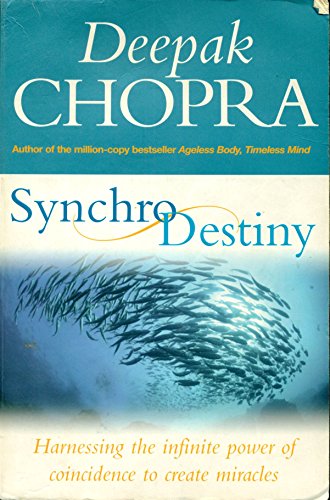 9781844132218: Synchro Destiny: Harnessing the Infinite Power of Coincidence to Create Miracles