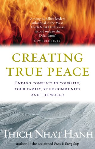 Beispielbild fr Creating True Peace: Ending Conflict in Yourself, Your Community and the World zum Verkauf von WorldofBooks
