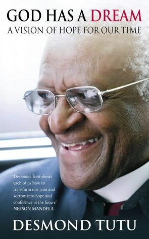 Imagen de archivo de God Has a Dream: A Vision of Hope for Our Time a la venta por ThriftBooks-Reno