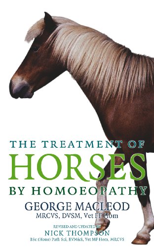 Stock image for The Treatment Of Horses By Homoeopathy for sale by WorldofBooks