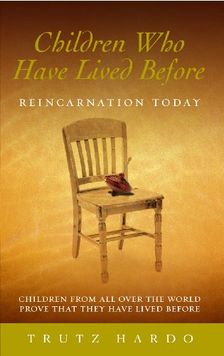 Beispielbild fr Children Who Have Lived Before: Reincarnation Today zum Verkauf von Goodwill Books