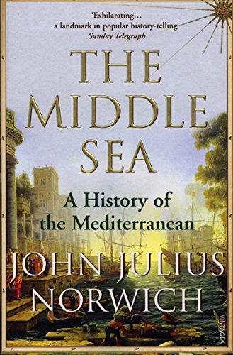 Stock image for The Middle Sea: A History of the Mediterranean for sale by AwesomeBooks