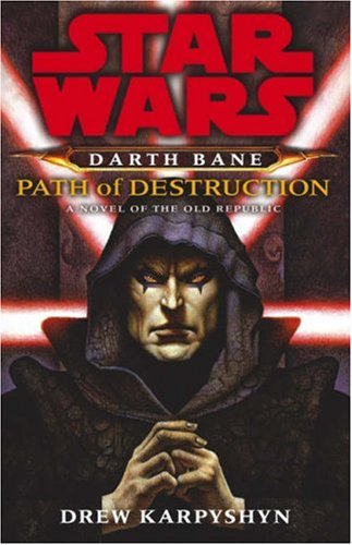 9781844133185: Star Wars: Darth Bane - Path of Destruction