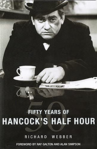 Stock image for Fifty Years Of Hancock's Half Hour for sale by WorldofBooks