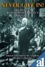 9781844134120: Never Give In!:The Best of Winston Churchill's Speeches