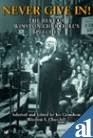 Stock image for Never Give In: The Best Of Winston Churchill's Speeches for sale by Marlowes Books