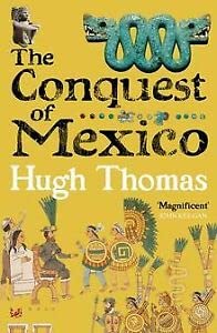 Beispielbild fr The Conquest Of Mexico zum Verkauf von WorldofBooks