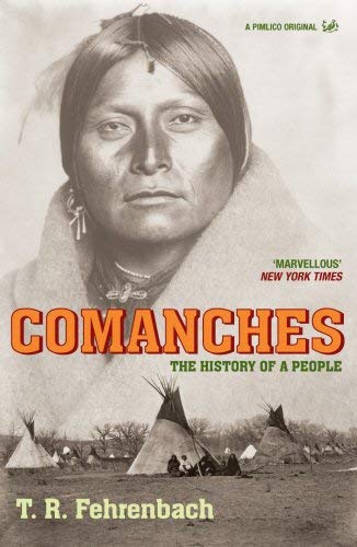9781844137558: Comanches.: The History of a People