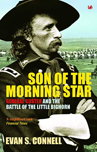 Imagen de archivo de Son of the Morning Star : General Custer and the Battle of the Little Bighorn a la venta por Better World Books