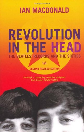 Beispielbild fr Revolution In The Head: The Beatles Records and the Sixties zum Verkauf von WorldofBooks