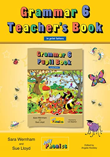 Beispielbild fr Grammar 6 Teacher's Book: In Print Letters (British English edition) zum Verkauf von Monster Bookshop