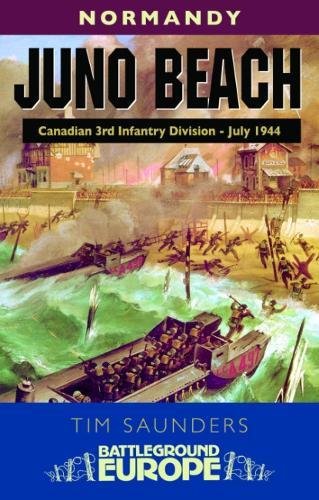 Beispielbild fr Juno Beach: Canadian 3rd Infantry Division (Battleground Europe - Normandy) zum Verkauf von WorldofBooks