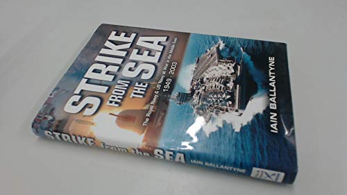 Imagen de archivo de Strike from the Sea: the Royal Navy & Us Navy at War in the Middle East 1949-2003 a la venta por WorldofBooks