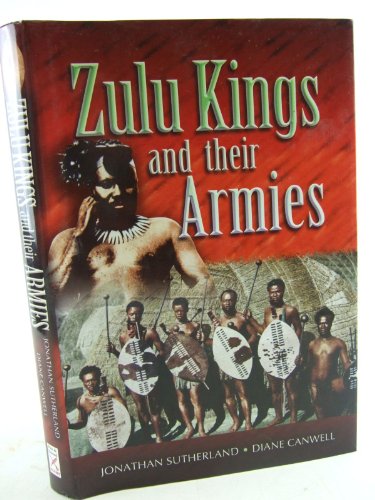 9781844150601: Zulu Kings and Their Armies