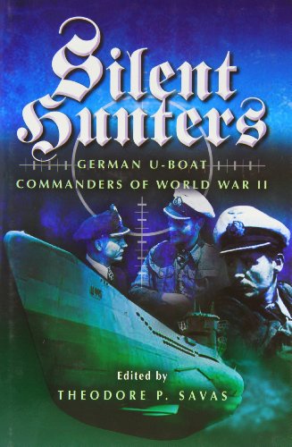 Stock image for Silent Hunters: German U-boat Commanders of World War II for sale by WorldofBooks