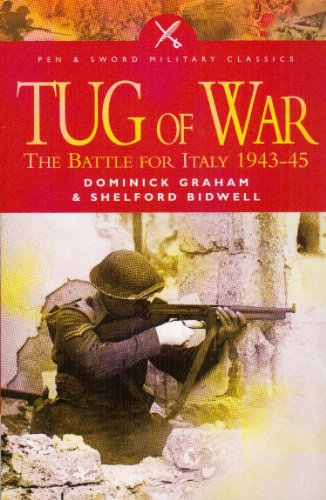 Stock image for Tug of War: The Battle for Italy 1943-45 (Pen & Sword Military Classics) for sale by WorldofBooks