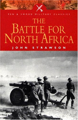 9781844151059: The Battle for North Africa (Pen & Sword Military Classics)