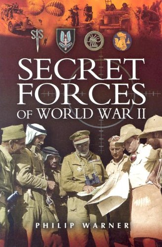 Secret Forces of World War Two (9781844151141) by Warner, Philip