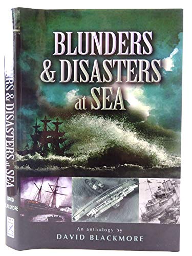 Imagen de archivo de Blunders & Disasters at Sea a la venta por WorldofBooks