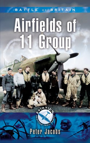 Airfields of 11 Group (Aviation Heritage Trail)