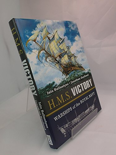 Stock image for H.M.S. Victory: Warships of the Royal Navy for sale by Broad Street Book Centre