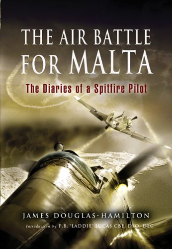 Stock image for The Air Battle for Malta: The Diaries of a Spitfire Pilot for sale by Greener Books