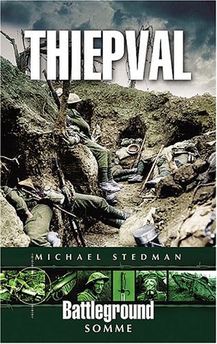 Imagen de archivo de Thiepval (Battleground Somme) a la venta por WorldofBooks
